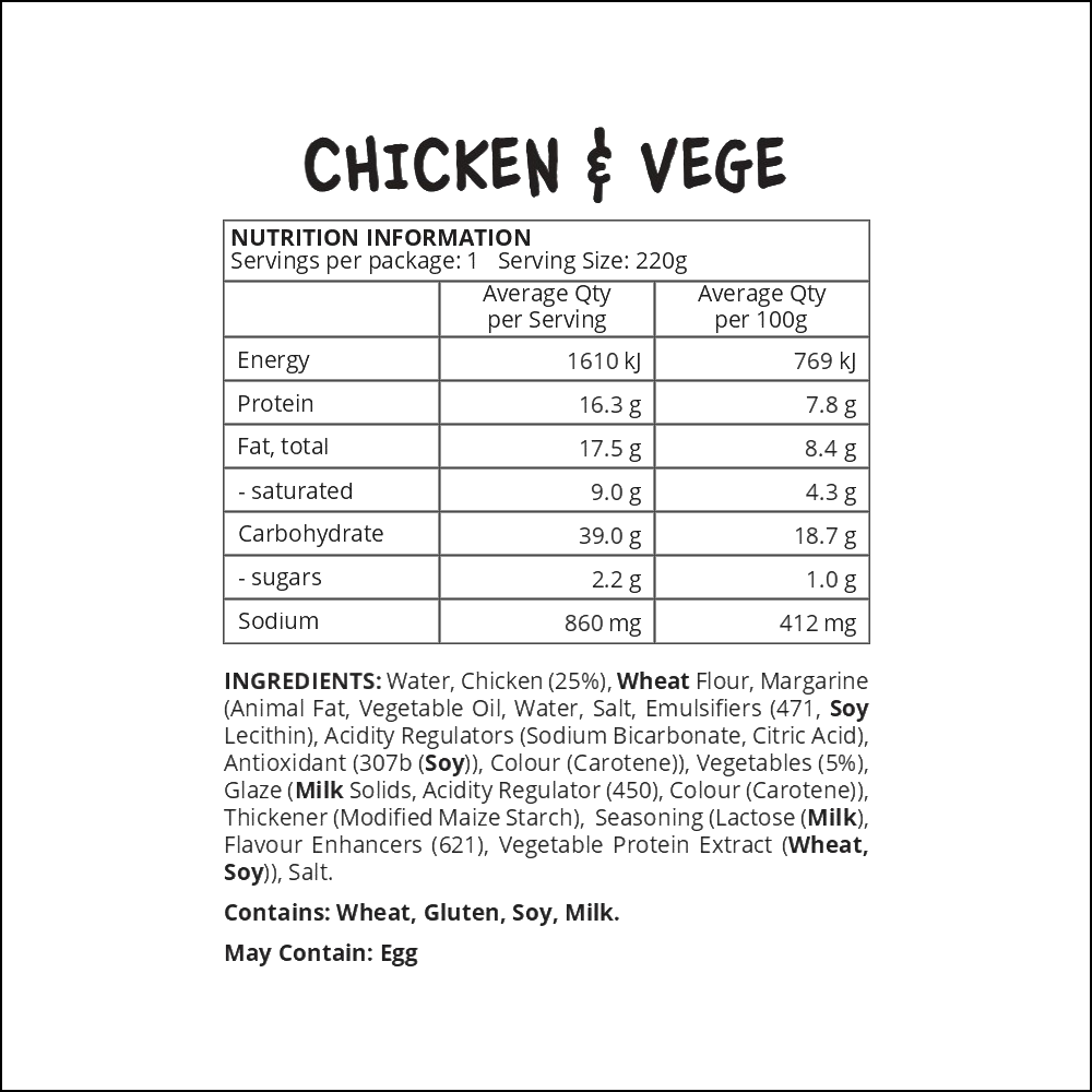 Pie | Standard Chicken & Vege Pie UNHEATED (New) (Pickup only) (Managers Special)