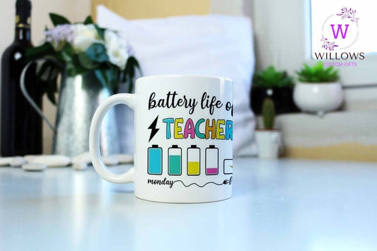 Battery Life of a Teacher