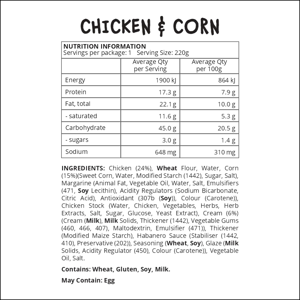Pie | Standard Chicken & Corn Pie UNHEATED (New) (Pickup only) (Managers Special)